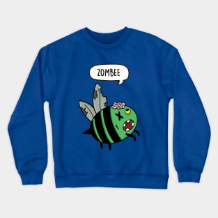 Zombee pun Crewneck Sweatshirt